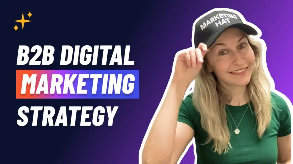 B2B Digital Marketing Strategy: The Complete Guide for Startups and ...